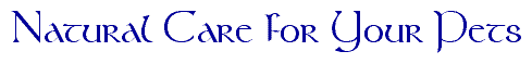 Natural Pet Food and 
Products